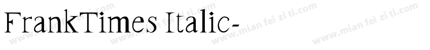 FrankTimes Italic字体转换